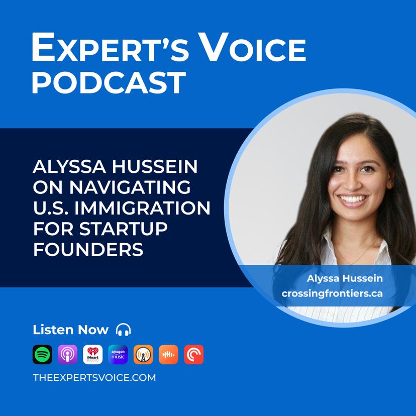 Alyssa Hussein on navigating U.S. Immigration for Startup Founders Thumbnail